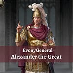 Evony Epic Historic General Alexander the Great