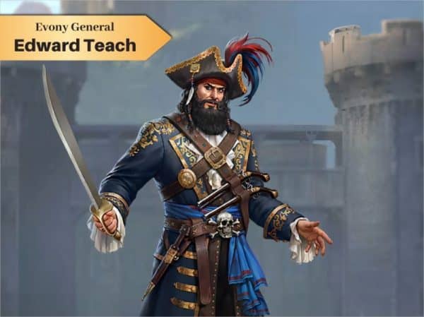Evony Epic Historic General Edward Teach